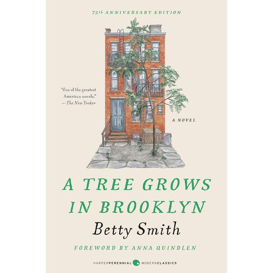 A Tree Grows in Brooklyn, by Betty Smith