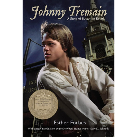 Johnny Tremain, by Esther Hoskins Forbes