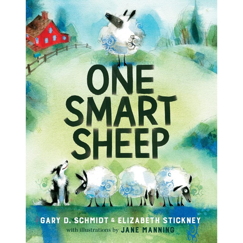 One Smart Sheep, by Gary D. Schmidt