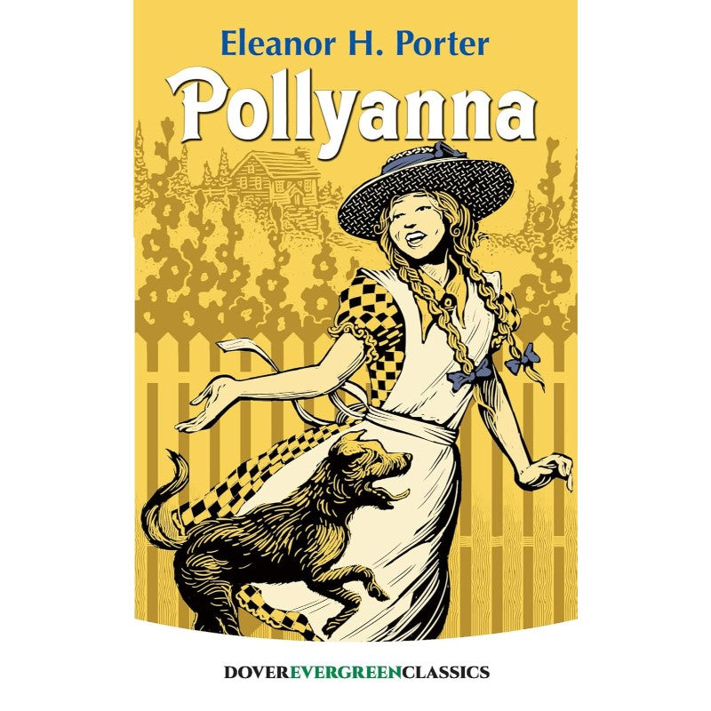 Pollyanna, by Eleanor H. Porter