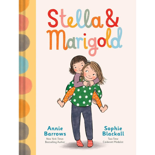 Stella & Marigold (Book 1), by Annie Barrows