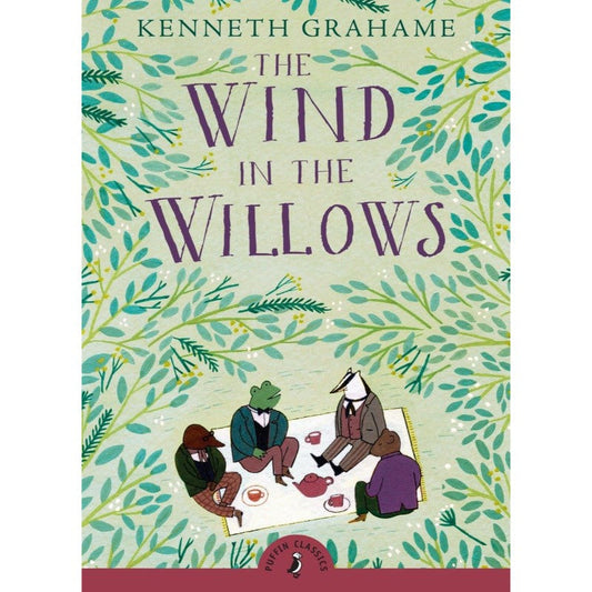 The Wind in the Willows, by Kenneth Grahame