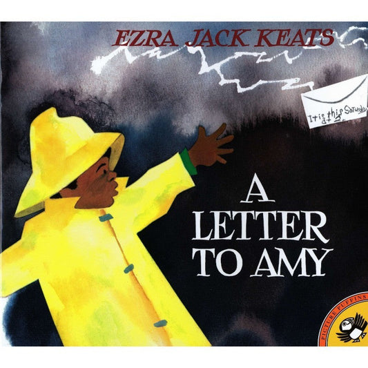 A Letter to Amy, by Ezra Keats