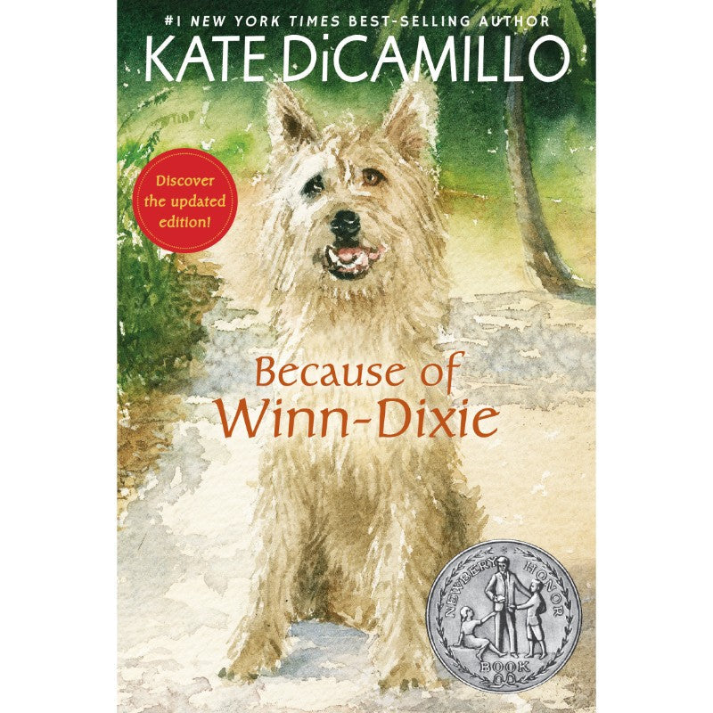 Because of Winn-Dixie, by Kate DiCamillo