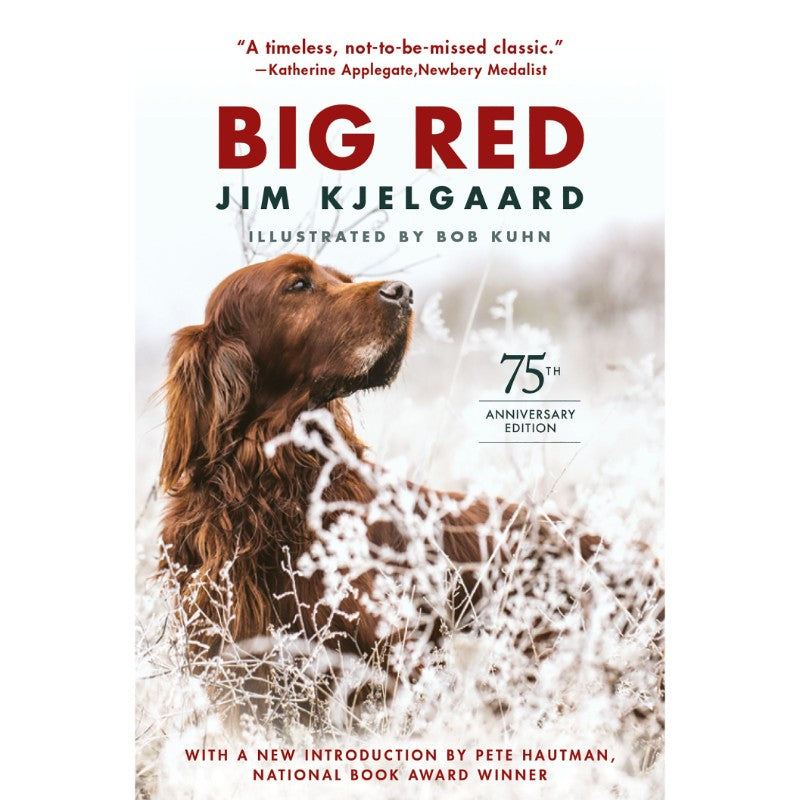 Big Red, by Jim Kjelgaard