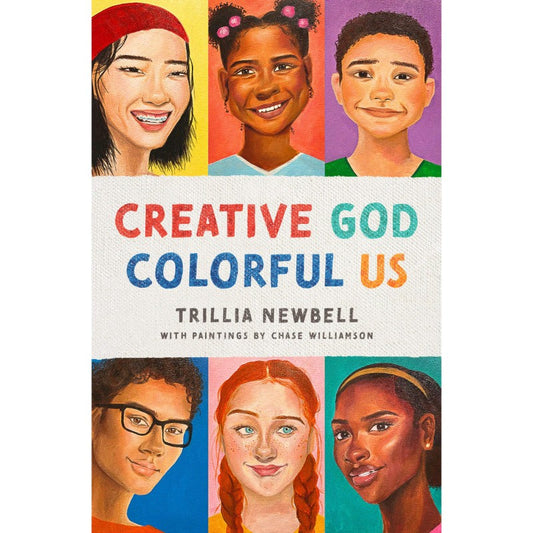 Creative God, Colorful Us, by Trillia J. Newbell