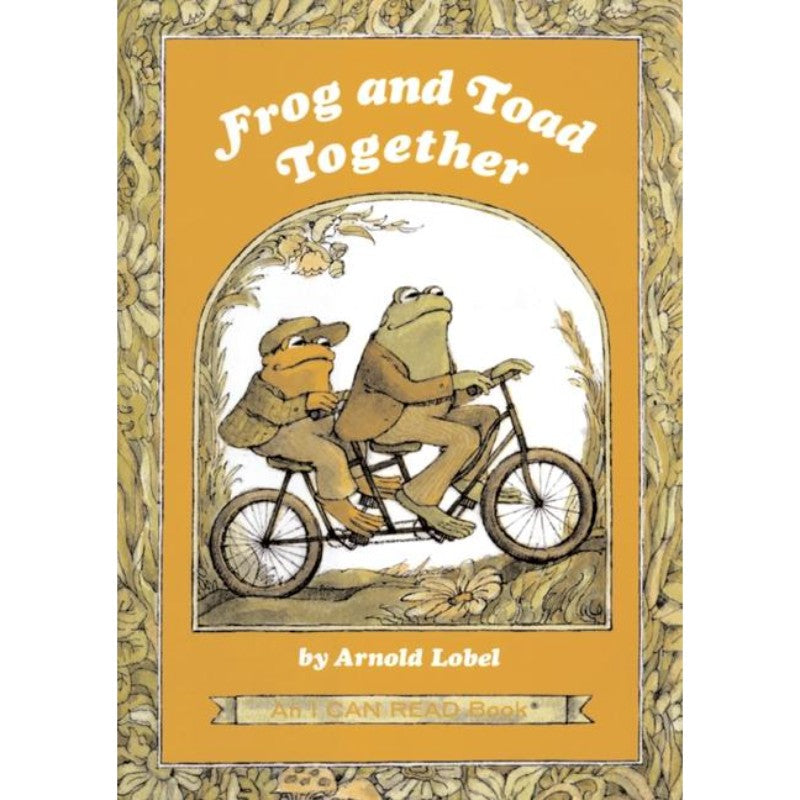 Frog and Toad Together, by Arnold Lobel