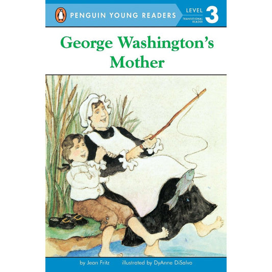 George Washington's Mother, by Jean Fritz