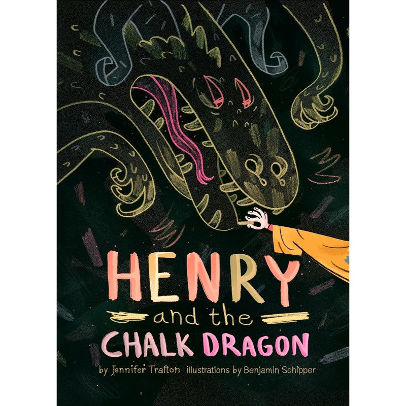 Henry and the Chalk Dragon, by Jennifer Trafton