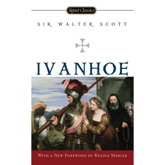 Ivanhoe, by Sir Walter Scott