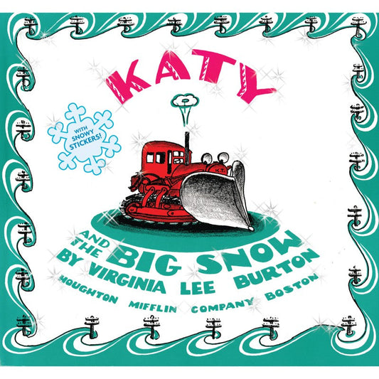 Katy and the Big Snow, by Virginia Lee Burton