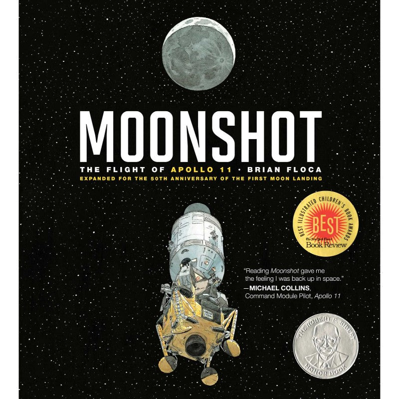 Moonshot: The Flight of Apollo 11, by Brian Floca
