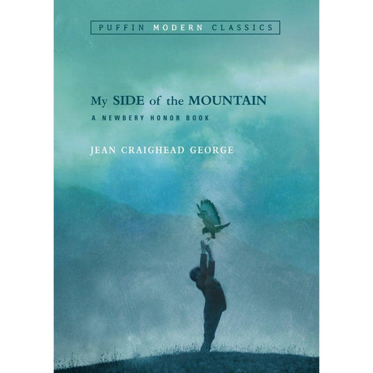 My Side of the Mountain, by Jean Craighead George