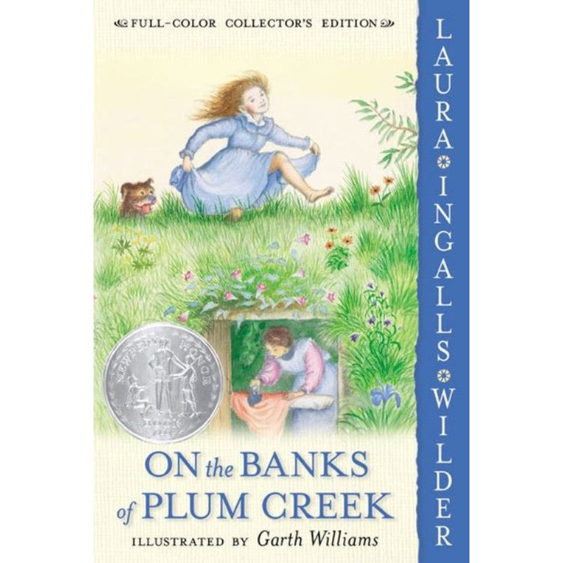 On the Banks of Plum Creek, by Laura Ingalls Wilder