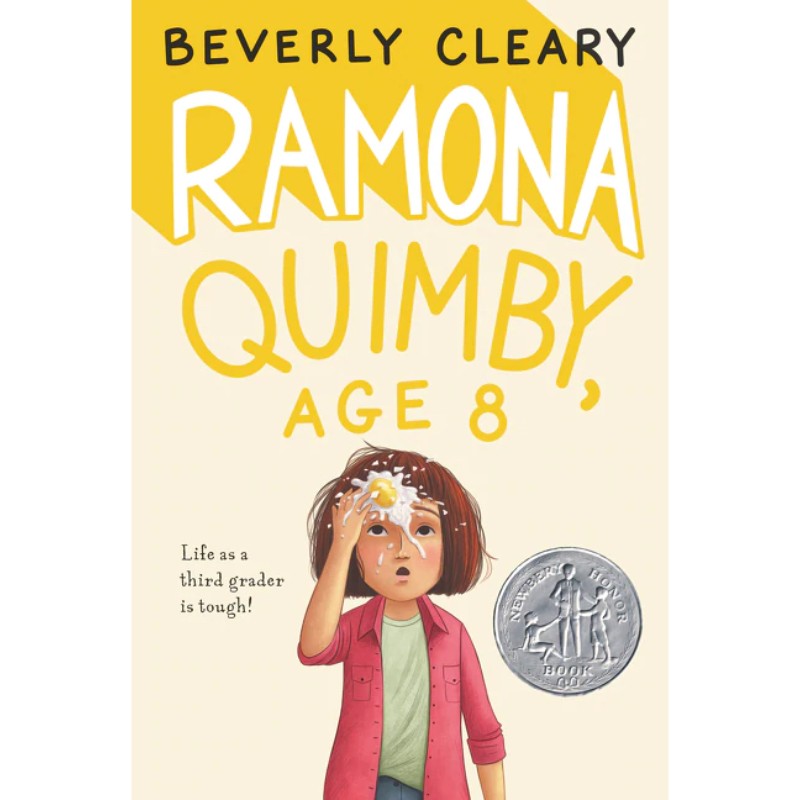 Ramona Quimby, Age 8, by Beverly Cleary