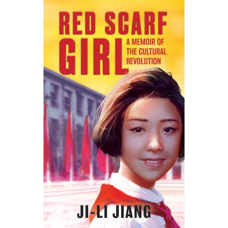 Red Scarf Girl, by Ji-li Jiang