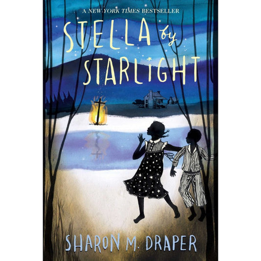 Stella by Starlight, by Sharon M. Draper