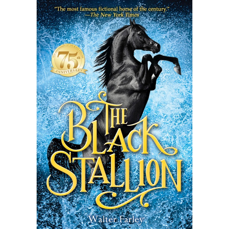 The Black Stallion, by Walter Farley