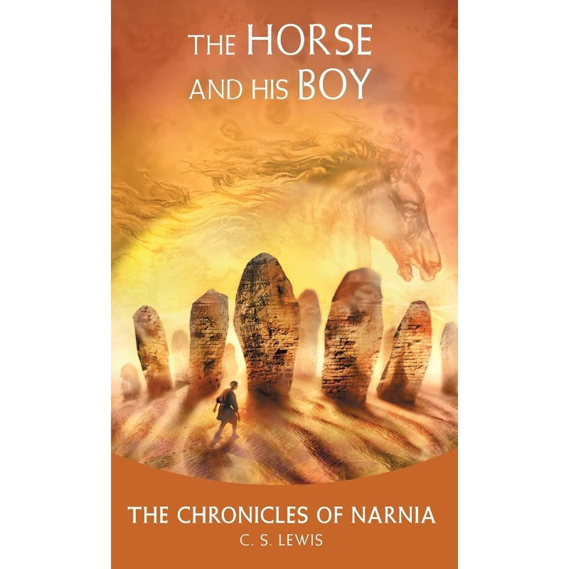 The Horse and His Boy, by C. S. Lewis