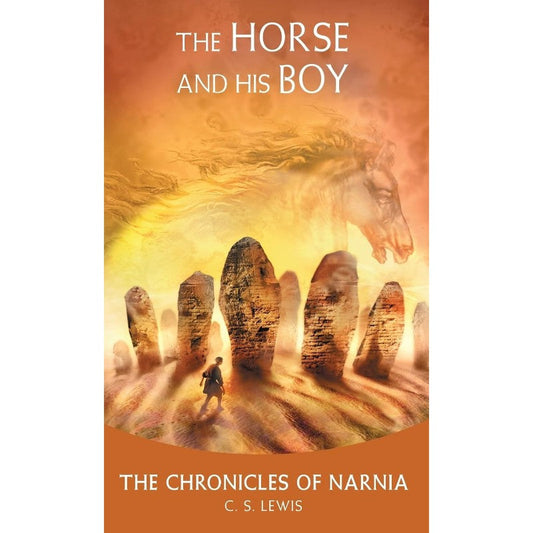 The Horse and His Boy, by C. S. Lewis