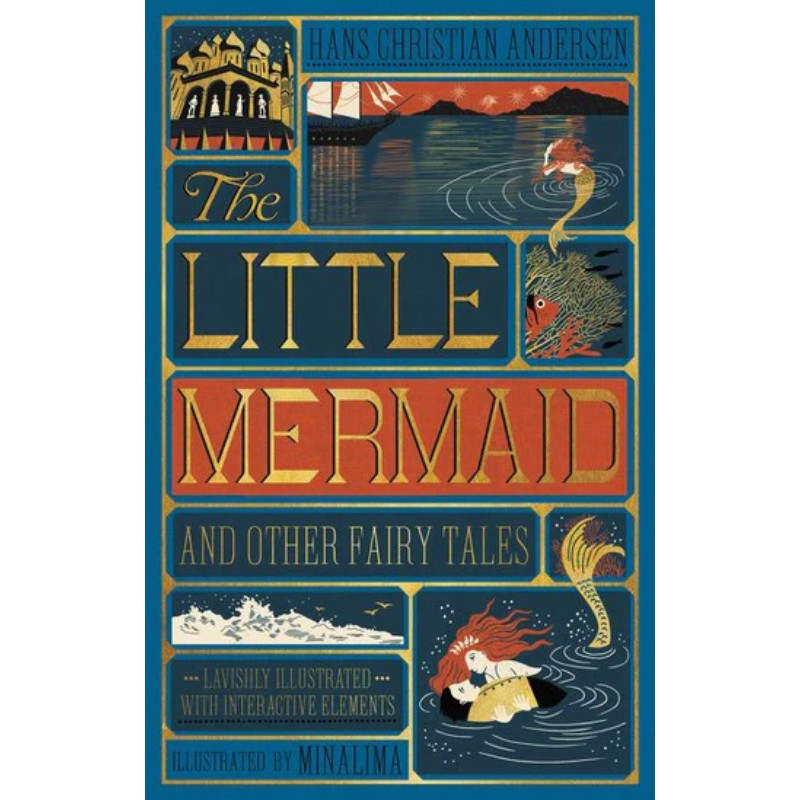The Little Mermaid and Other Fairy Tales (MinaLima Edition), by Hans Christian Andersen
