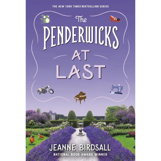 The Penderwicks at Last (Penderwicks #5), by Jeanne Birdsall