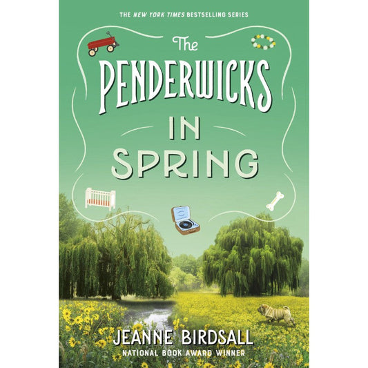 The Penderwicks in Spring (Penderwicks #4), by Jeanne Birdsall