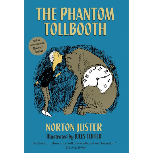 The Phantom Tollbooth, by Norton Juster