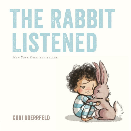 The Rabbit Listened, by Cori Doerrfeld