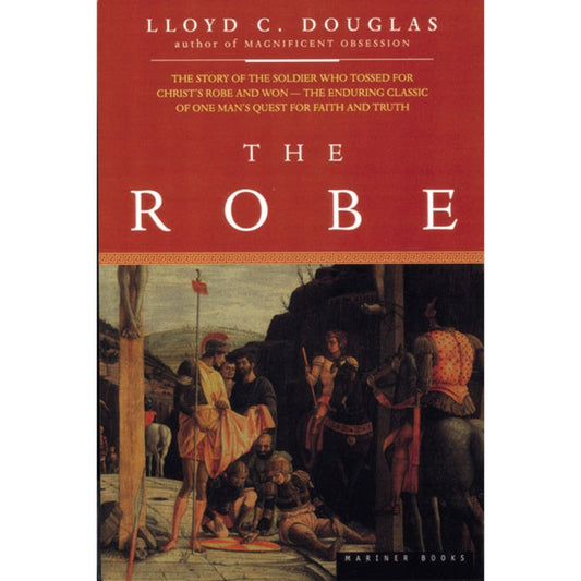 The Robe, by Lloyd C. Douglas