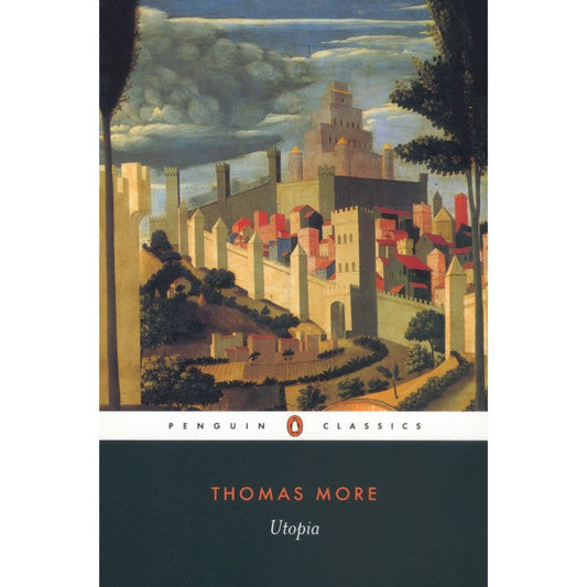 Utopia, by Thomas More